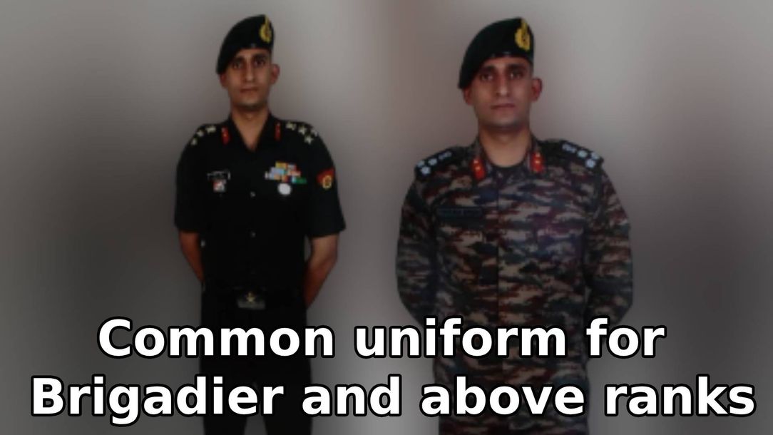 Indian Army Uniform: Indian Army implements common uniform for Brigadier  and above ranks