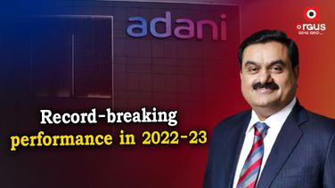 Adani Group says it registered record-breaking performance in 2022-23