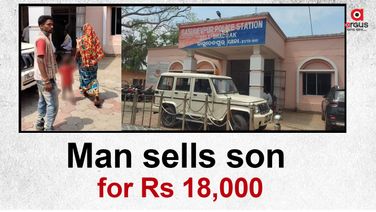 Shocking! Man sells two-year-old son for Rs 18000 in Odisha