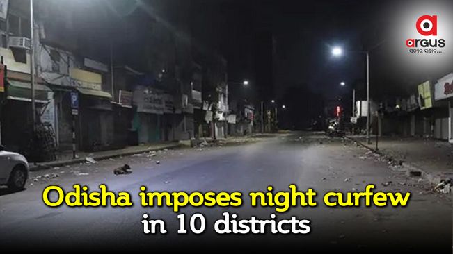 Covid-19: Odisha imposes night curfew in 10 districts from April 5