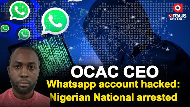 OCAC CEO Whatsapp account hacking: Nigerian National arrested