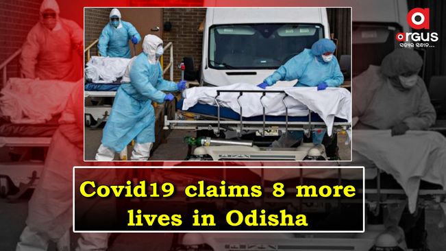 8 more die of Covid19 in Odisha; death toll rises to 8,070