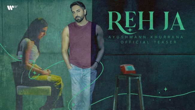 Talking About His Single 'Reh Ja', Ayushmann Says He Wanted To Write More About Heartbreaks