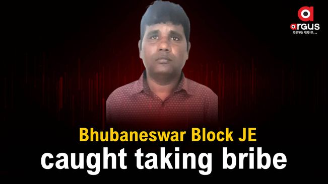 Bhubaneswar Block JE caught taking Rs 50,000 bribe