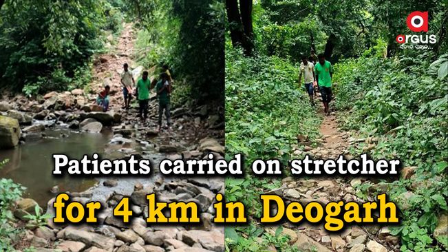 No road, patients carried on stretcher for 4 km in Deogarh