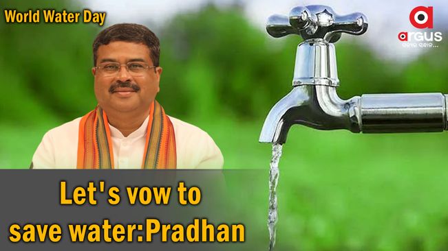World Water Day: Pradhan urges people to take pledge to conserve every drop of water | Argus News