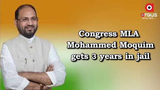 Congress MLA Mohammed Moquim gets 3 years jail term in ORHDC corruption case