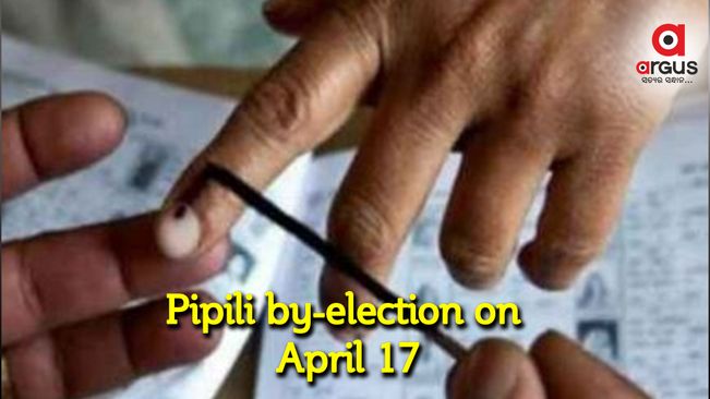 Pipili by-election on April 17; counting on May 2