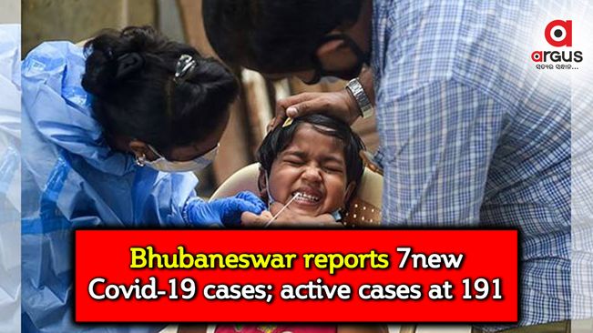 Bhubaneswar reports 7 new Covid-19 cases; active cases at 191